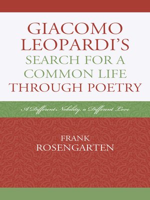 cover image of Giacomo Leopardi's Search For A Common Life Through Poetry